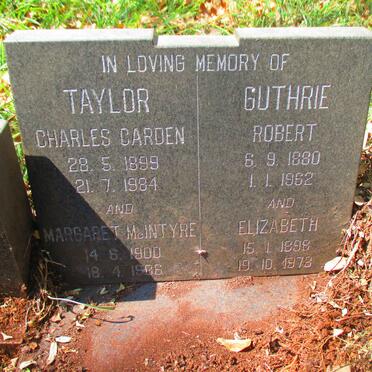 GUTHRIE Robert 1880-1962 & Elizabeth 1898-1978 :: TAYLOR Charles Carden 1899-1984 & Margaret MCINTYRE 1900-1986