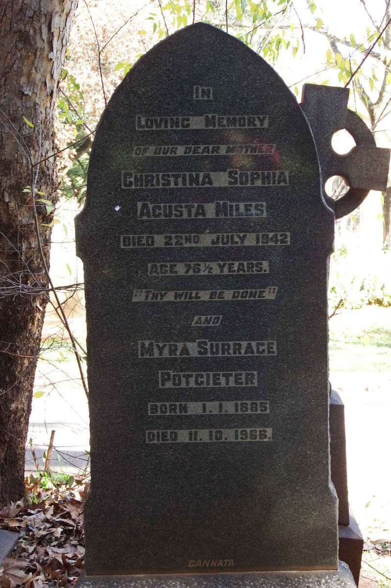 MILES Christina Sophia Agusta -1942 :: POTGIETER Myra Surrage 1885-1966