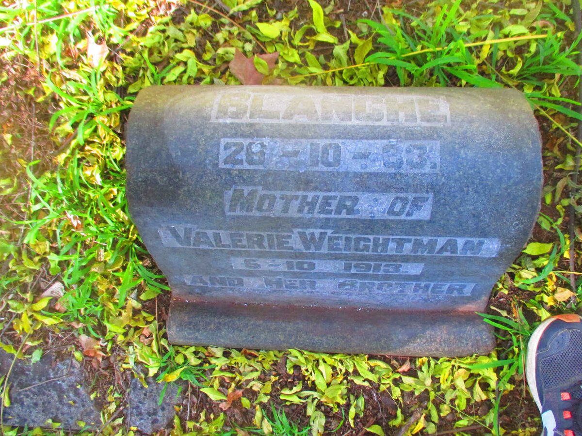 WEIGHTMAN Blanche -1955 :: WEIGHTMAN Valerie -1913 :: WEIGHTMAN Brother