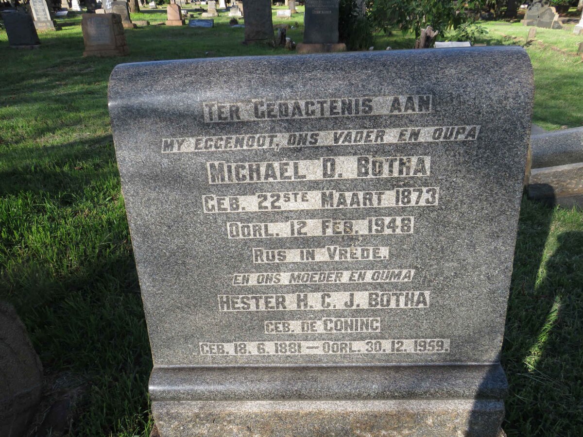 BOTHA Michael D. 1873-1948 &amp; Hester H.C.J. DE CONING 1881-1959