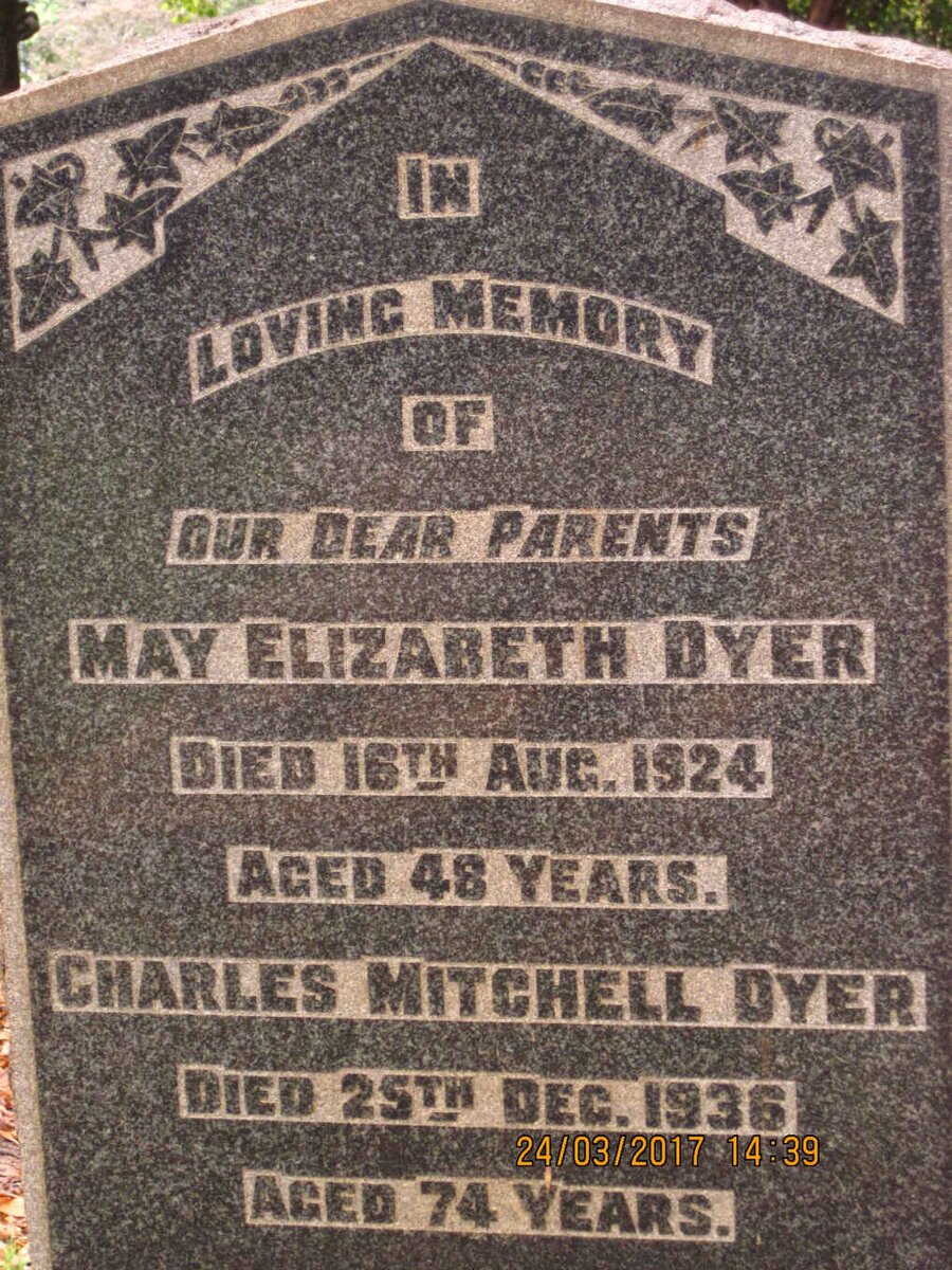 DYER Charles Mitchell -1936 &amp; May Elizabeth -1924