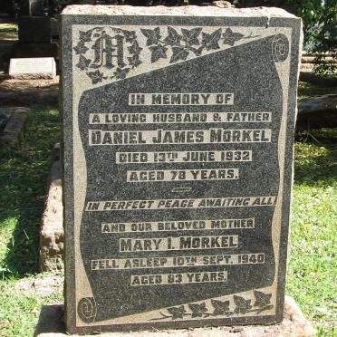 MORKEL Daniel James -1932 &amp; Mary I. -1940