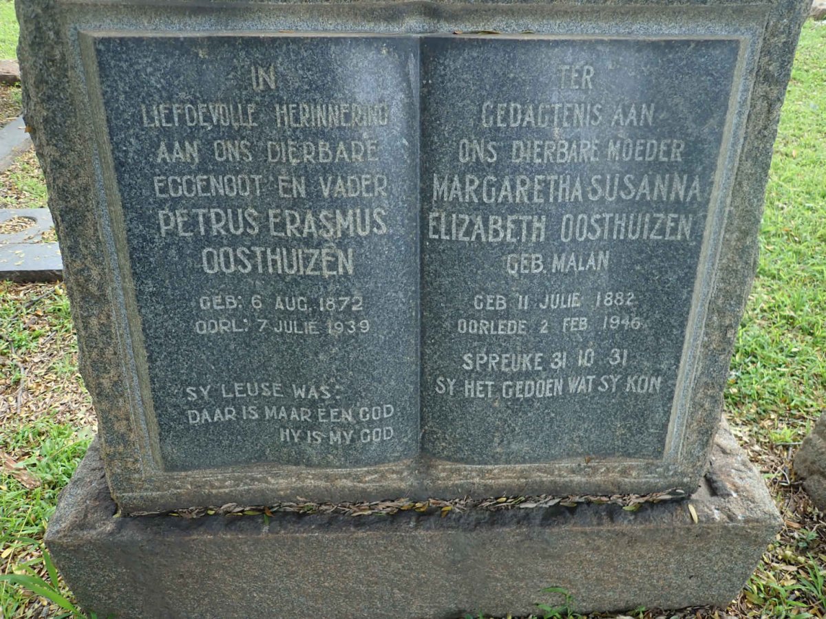 OOSTHUIZEN Petrus Erasmus 1872-1939 &amp; Margaretha Susanna Elizabeth MALAN 1882-1946