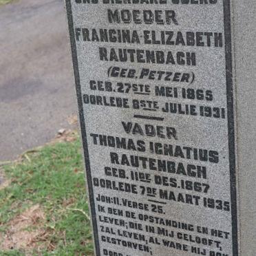 RAUTENBACH Thomas Ignatius 1867-1935 &amp; Francina Elizabeth PETZER 1865-1931