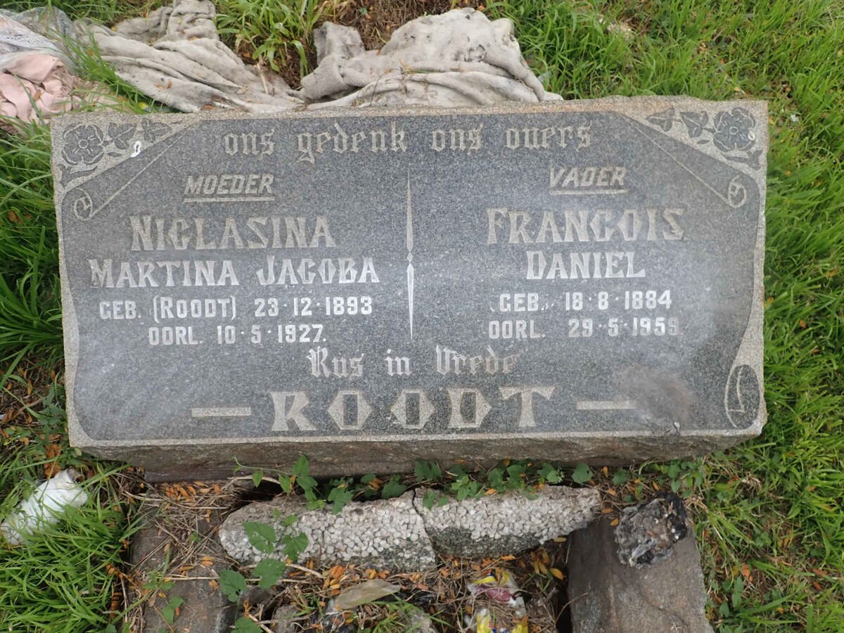ROODT Francois Daniel 1884-1959 &amp; Niclasina Martina Jacoba ROODT 1893-1927