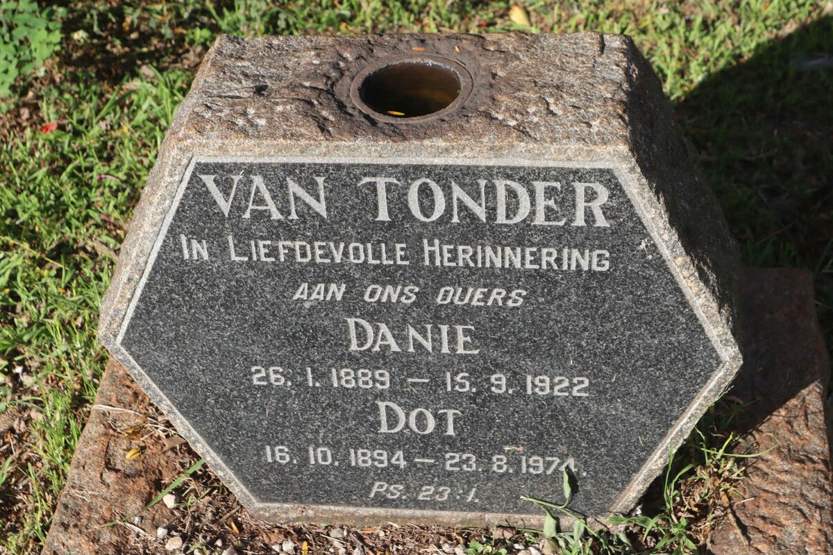 TONDER Danie 1889-1922 &amp; Dot 1894-1974