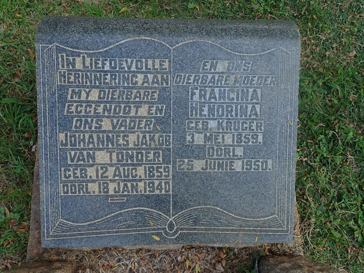 TONDER Johannes Jakob, van 1859-1940 &amp; Francina Hendrina KRUGER 1859-1950