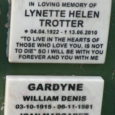 TROTTER Lynette Helen 1922-2010 :: GARDYNE William Denis 1915-1981 &amp; Joan Margaret 1919-2013