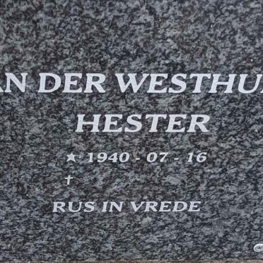 WESTHUIZEN Hester, van der 1940-
