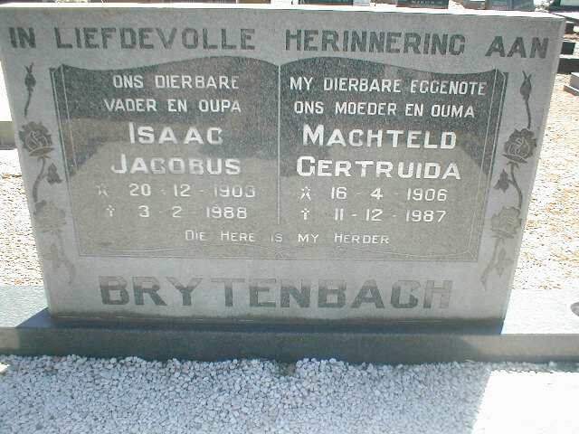BRYTENBACH Isaac Jacobus 1903-1988 &amp; Machteld Gertruida 1906-1989