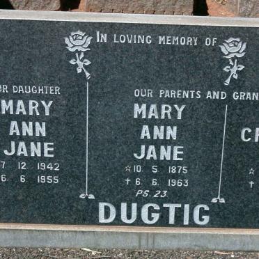 DUGTIG Henry Christian Simon 1875-1964 &amp; Mary Ann Jane 1875-1963 :: DUGTIG Mary Ann Jane 1942-1955
