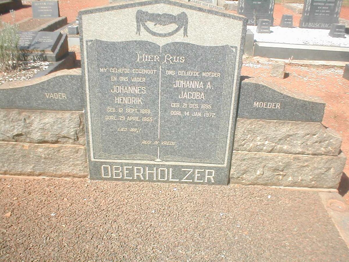 OBERHOLZER Johannes Hendrik 1888-1855 &amp; Johanna A. Jacoba 1895-1972