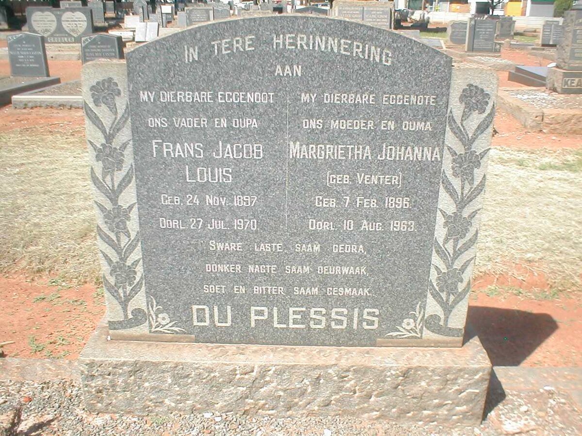 PLESSIS Frans Jacob Louis, du 1897-1970 &amp; Margrietha Johanna VENTER 1896-1963