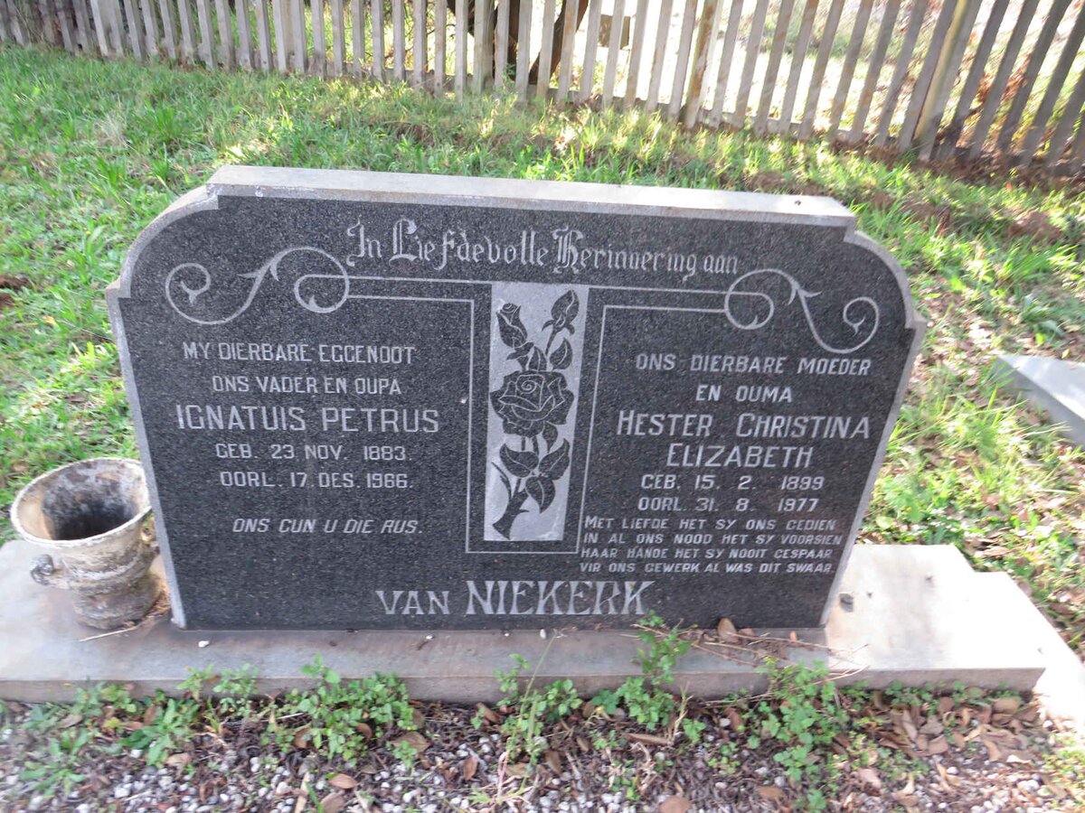 NIEKERK Ignatuis Petrus, van 1883-1966 &amp; Hester Christina Elizabeth 1899-1977