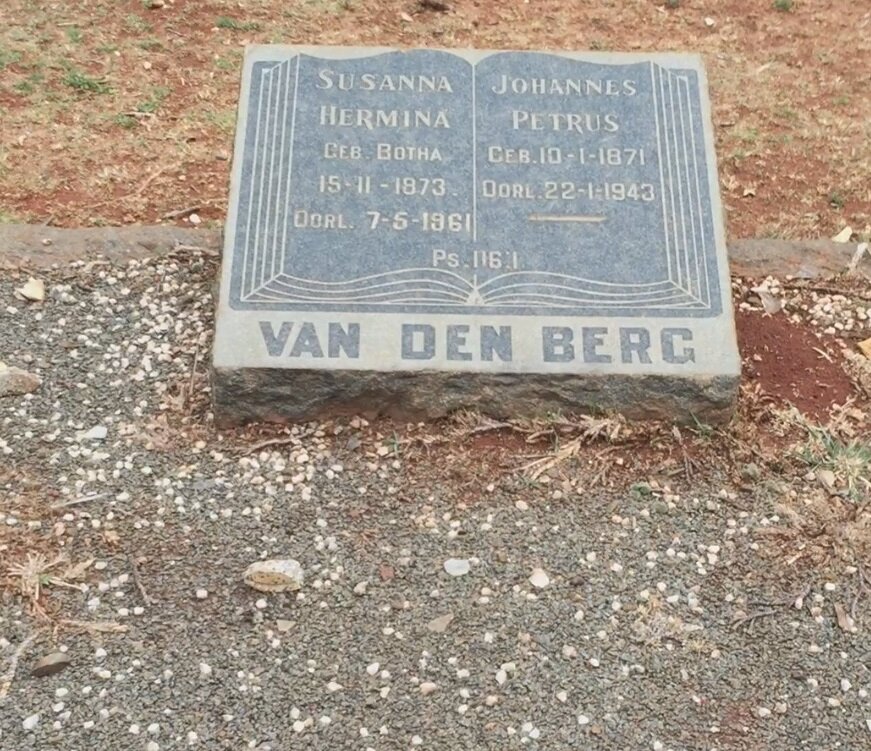 BERG Johannes Petrus, van den 1871-1943 &amp; Susanna Hermina BOTHA 1873-1961