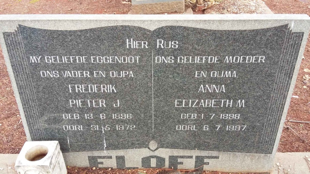 ELOFF Frederik Pieter J. 1896-1972 &amp; Anna Elizabeth M. 1898-1987