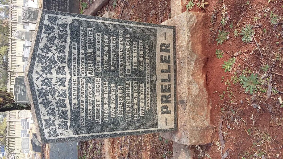 PRELLER Robert Logie -1948 &amp; Isabella Wilhelmina -1949 :: PRELLER Adelina Muriel -1946 :: PRELLER Johannes -1936