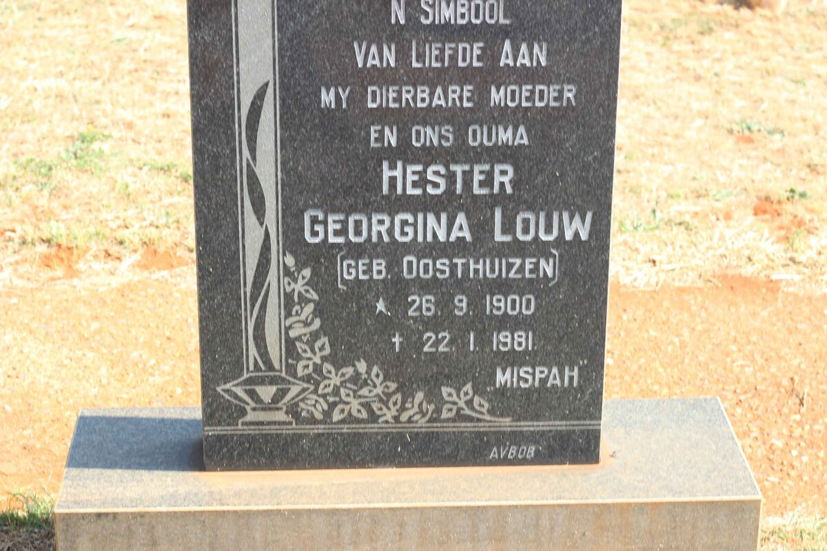 LOUW Hester Georgina nee OOSTHUIZEN 1900-1981