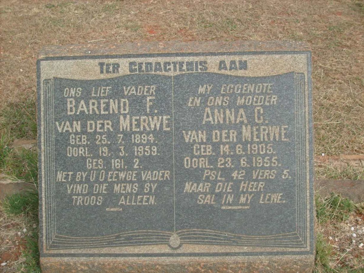 MERWE Barend F., van der 1894-1959 &amp; Anna C. 1905-1955