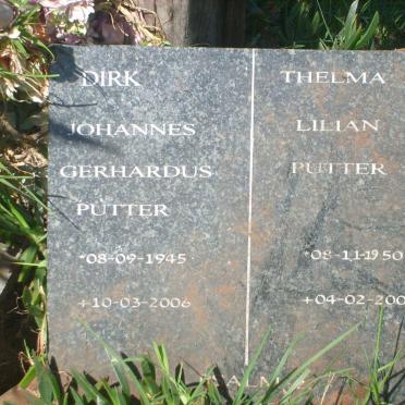 PUTTER Dirk Johannes Gerhardus 1945-2006 &amp; Thelma Lilian 1950-2009 