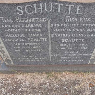 SCHUTTE Ignatius Christiaan 1880-1956 &amp; Heiletje Maria Magrieta nee POTGIETER 1886-1970
