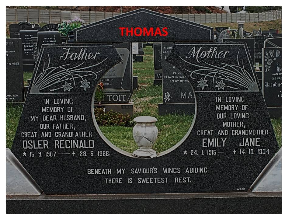 THOMAS Osler Reginald 1907-1986 &amp; Emily Jane 1915-1994