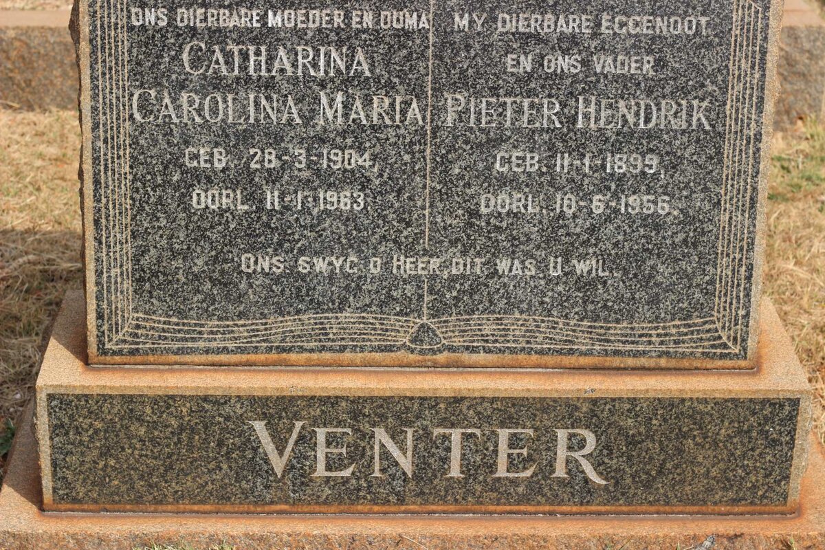 VENTER Pieter Hendrik 1899-1956 &amp; Catharina Carolina Maria 1904-1963