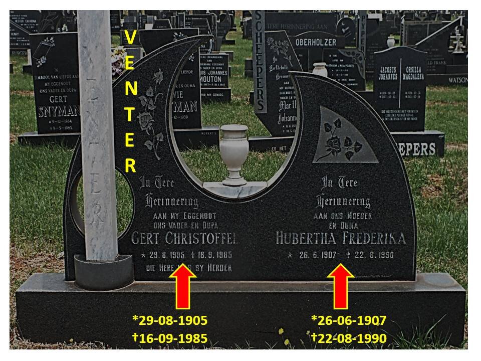 VENTER Gert Christoffel 1905-1985 &amp; Hubertha Frederika 1907-1990