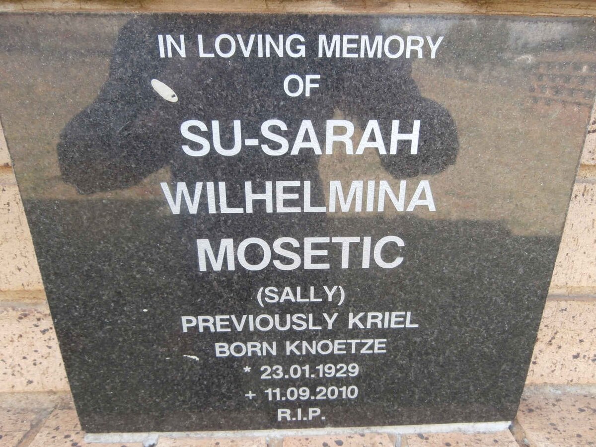 MOSETIC Su-Sarah Wilhelmina previously KRIEL nee KNOETZE 1929-2010