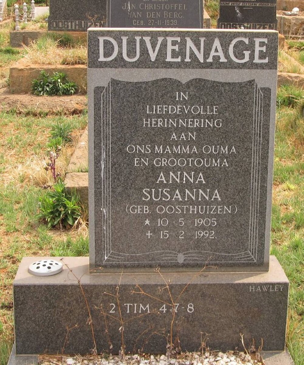 DUVENAGE Anna Susanna nee OOSTHUIZEN 1905-1992