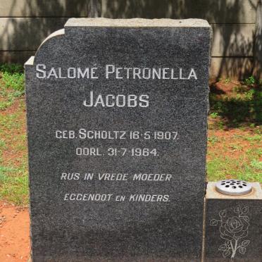 JACOBS Salomé Petronella nee SCHOLTZ 1907-1964