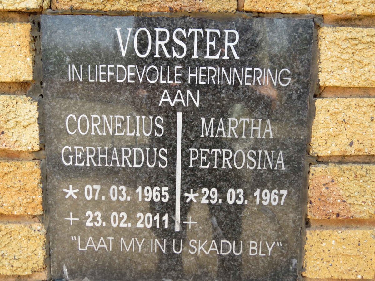 VORSTER Cornelius Gerhardus 1965-2011 &amp; Martha Petrosina 1967-