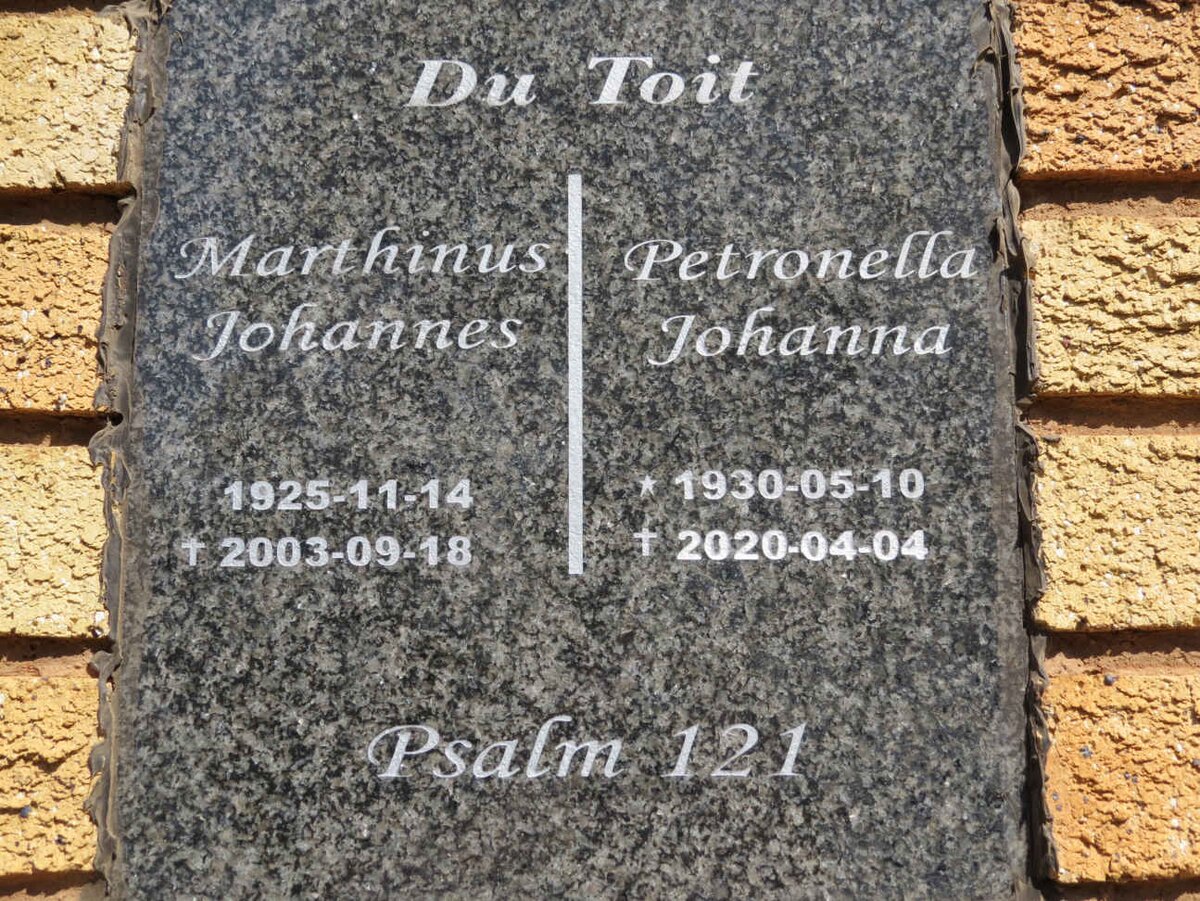 TOIT Marthinus Johannes, du 1925-2003 &amp; Petronella Johanna 1930-2020