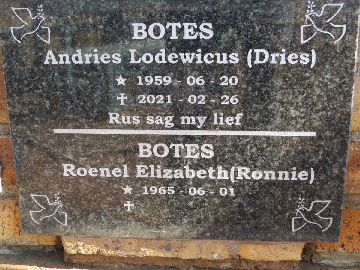 BOTES Andries Lodewicus 1959-2021 &amp; Roenel Elizabeth 1965-