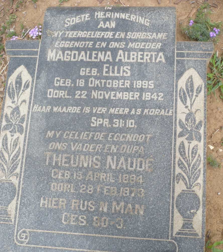 NAUDE Theunis 1884-1973 &amp; Magalena Alberta ELLIS 1895-1942