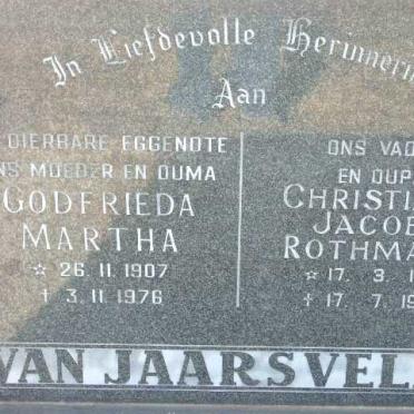 JAARSVELD Christiaan Jacobus Rothmann, van 1910-1983 &amp; Godfrieda Martha 1907-1976