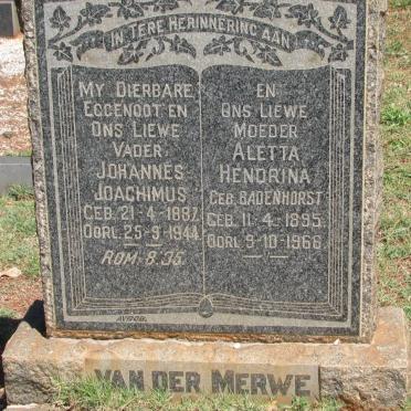 MERWE Johannes Joachimus, van der 1887-1944 &amp; Aletta Hendrina BADENHORST 1895-1966