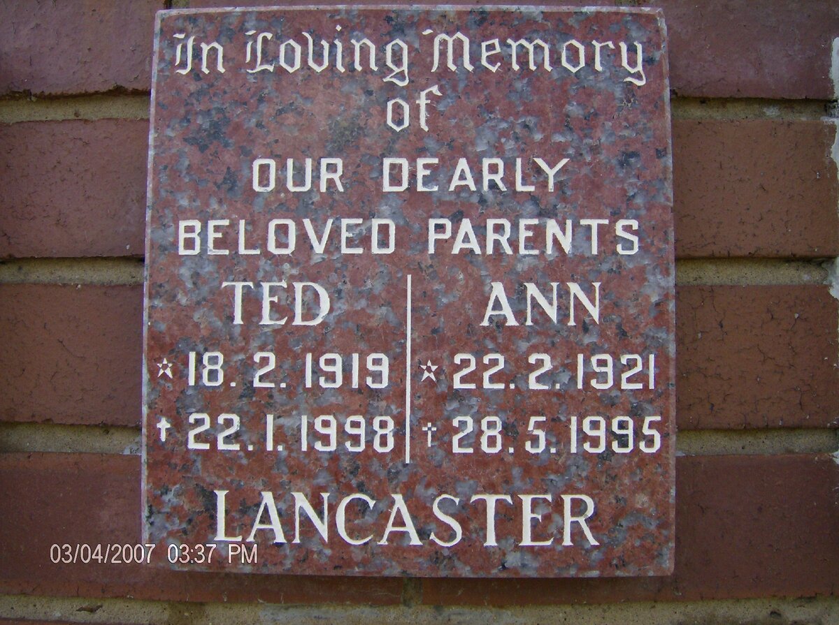 LANCASTER Ted 1919-1998 &amp; Ann 1921-1995