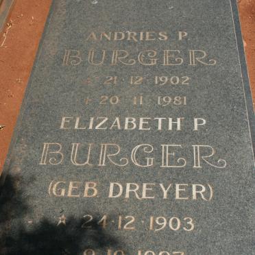 BURGER Andries P. 1902-1981 &amp; Elizabeth P. DREYER 1903-1997