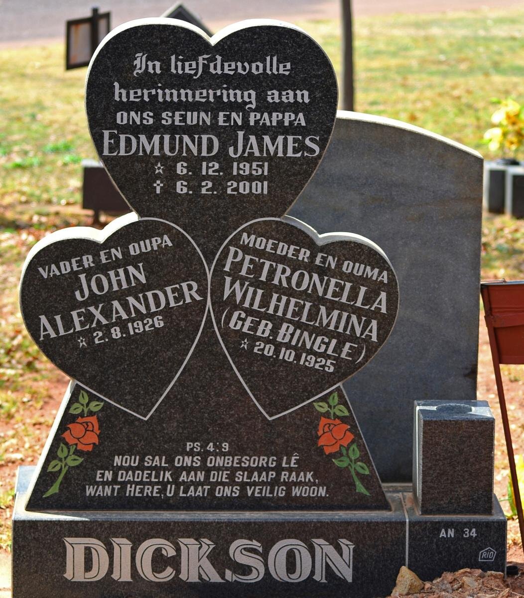 DICKSON John Alexander 1926- &amp; Petronella Wilhelmina BINGLE 1925- :: DICKSON Edmund James 1951-2001