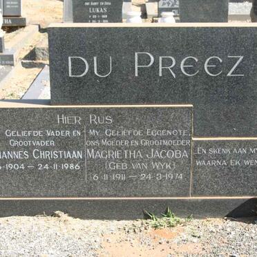 PREEZ Johannes Christiaan, du 1904-1986 &amp; Magrietha Jacoba VAN WYK 1911-1974