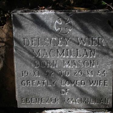 MACMILLAN Delscey Wier nee MASON 1892-1984