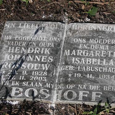 BOSHOFF Hendrik Johannes Rossouw 1928-2003 &amp; Margaretha Isabella LABUSCHAGNE 1934-