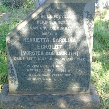 ECKOLDT Henrietta Carolina voorheen VORSTER nee DAGROTH 1867-1947
