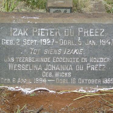 PREEZ Izak Pieter, du 1927-1947 & Wesselina Johanna WICKS 1894-1955