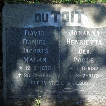 TOIT David Daniel Jacobus Malan, du 1876-1949 & Johanna Henrietta POOLE 1892-1973