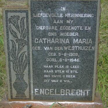 ENGELBRECHT Catharina Maria nee VAN DER WESTHUIZEN 1909-1946