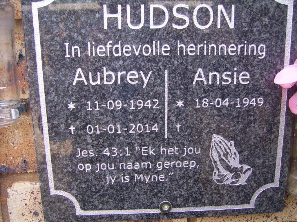 HUDSON Aubrey 1942-2014 &amp; Ansie 1949-
