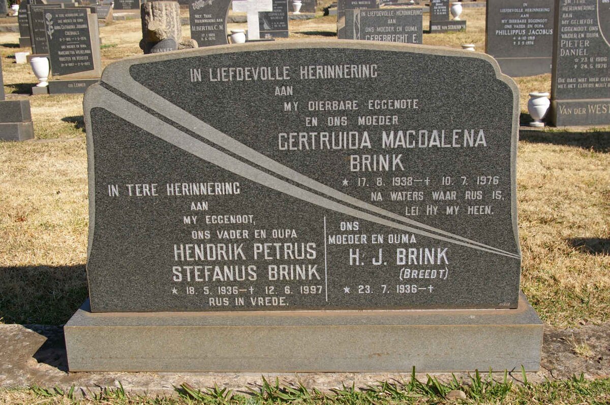 BRINK Hendrik Petrus Stefanus 1936-1997 :: BRINK Gertruida Magdalena 1938-1976 :: BRINK H.J. nee BREEDT 1936-