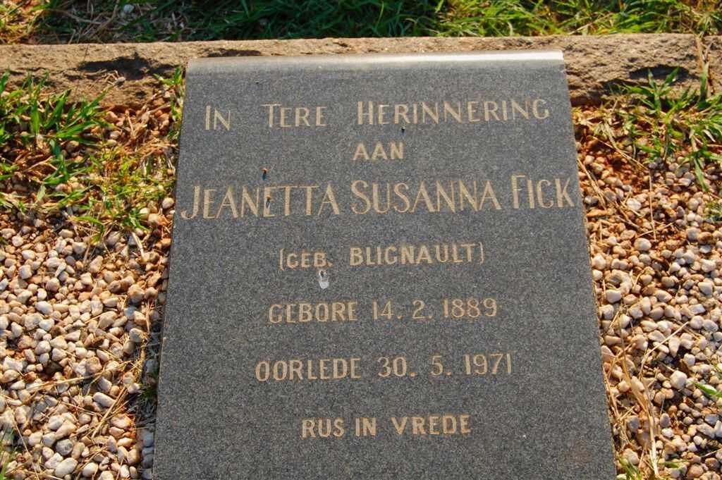 FICK Jeanetta Susanna nee BLIGNAUT 1889-1971